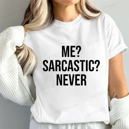 Me Sarcastic Never Funny Women's T-Shirt Humor Tee Gift for Teen Girls | Wahooly "Me? Sarcastic? Never." Funny T-Shirt for Women – Sarcasm Humor Tee, Great Gift for Teen Girls