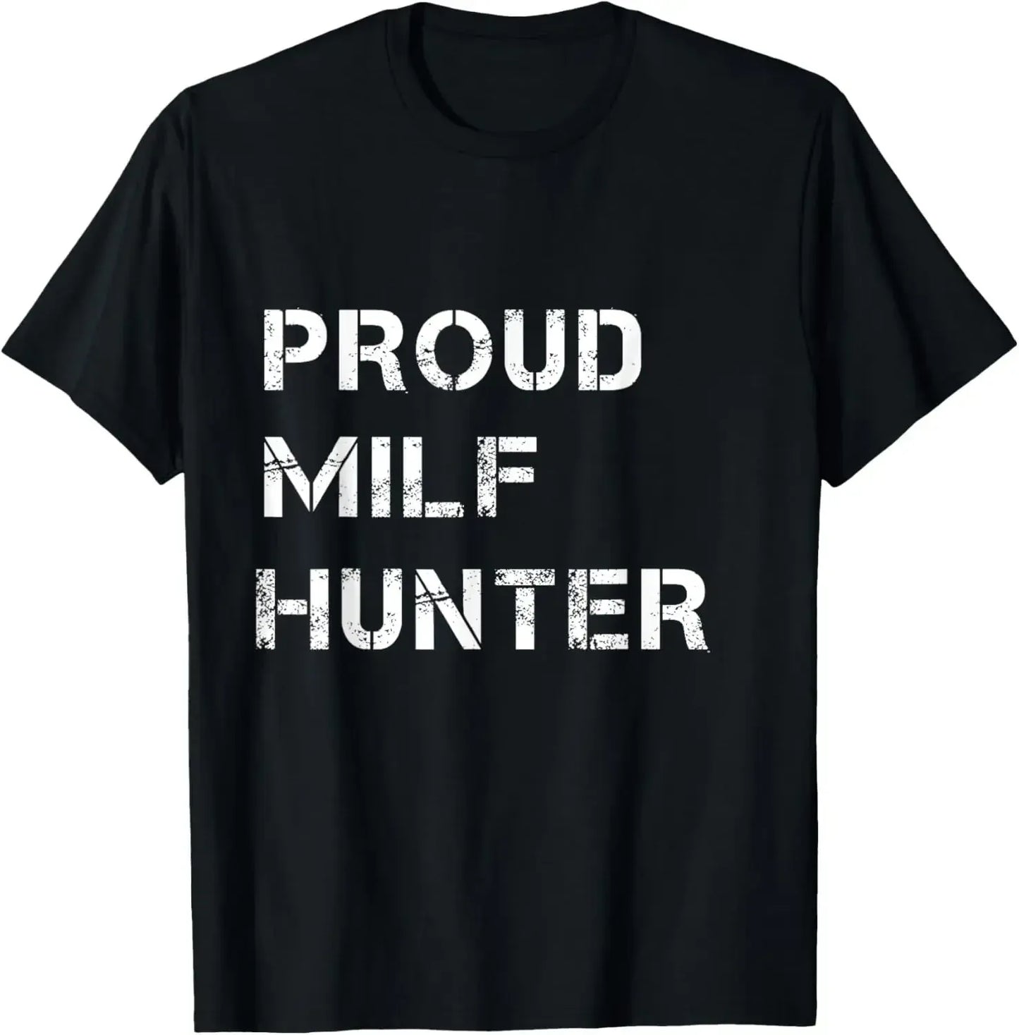 MILF Hunter Funny Adult Humor Graphic T-Shirt Men's Gag Gift Tee XS-XXXL | Wahooly "MILF Hunter" Funny Adult Humor Graphic T-Shirt for Men – Bold Joke Tee, Great Gag Gift