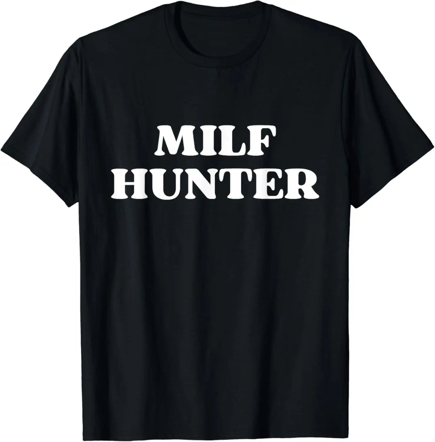 MILF Hunter Funny Adult Humor Graphic T-Shirt Men's Gag Gift Tee XS-XXXL | Wahooly "MILF Hunter" Funny Adult Humor Graphic T-Shirt for Men – Bold Joke Tee, Great Gag Gift