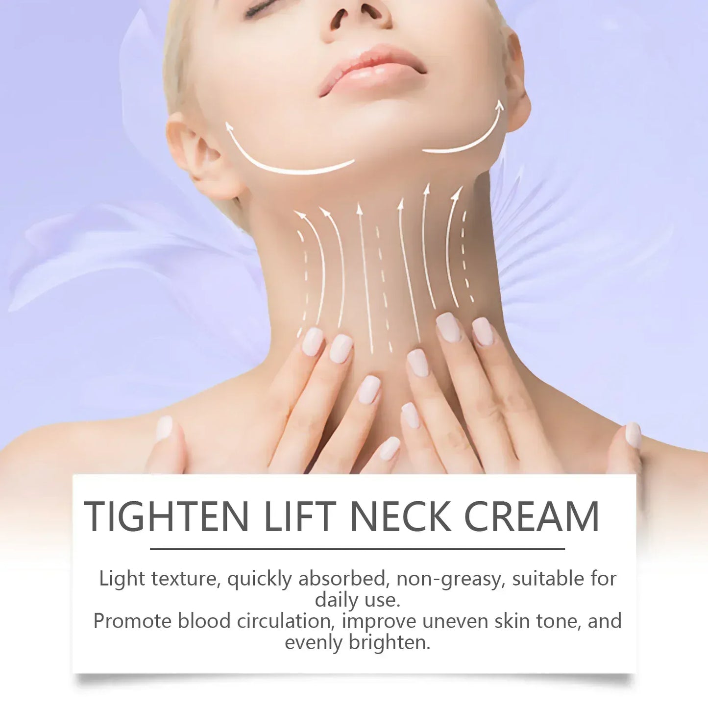 Tighten Lift Neck Cream Lightens Fine Lines Brightens Firms Nourishes Neck Cream Lightening Smoothing Moisturizer Neck Cream Tighten Lift Neck Cream Lightens Fine Lines Brightens Firms Nourishes Neck Cream Lightening Smoothing Moisturizer Neck Cream