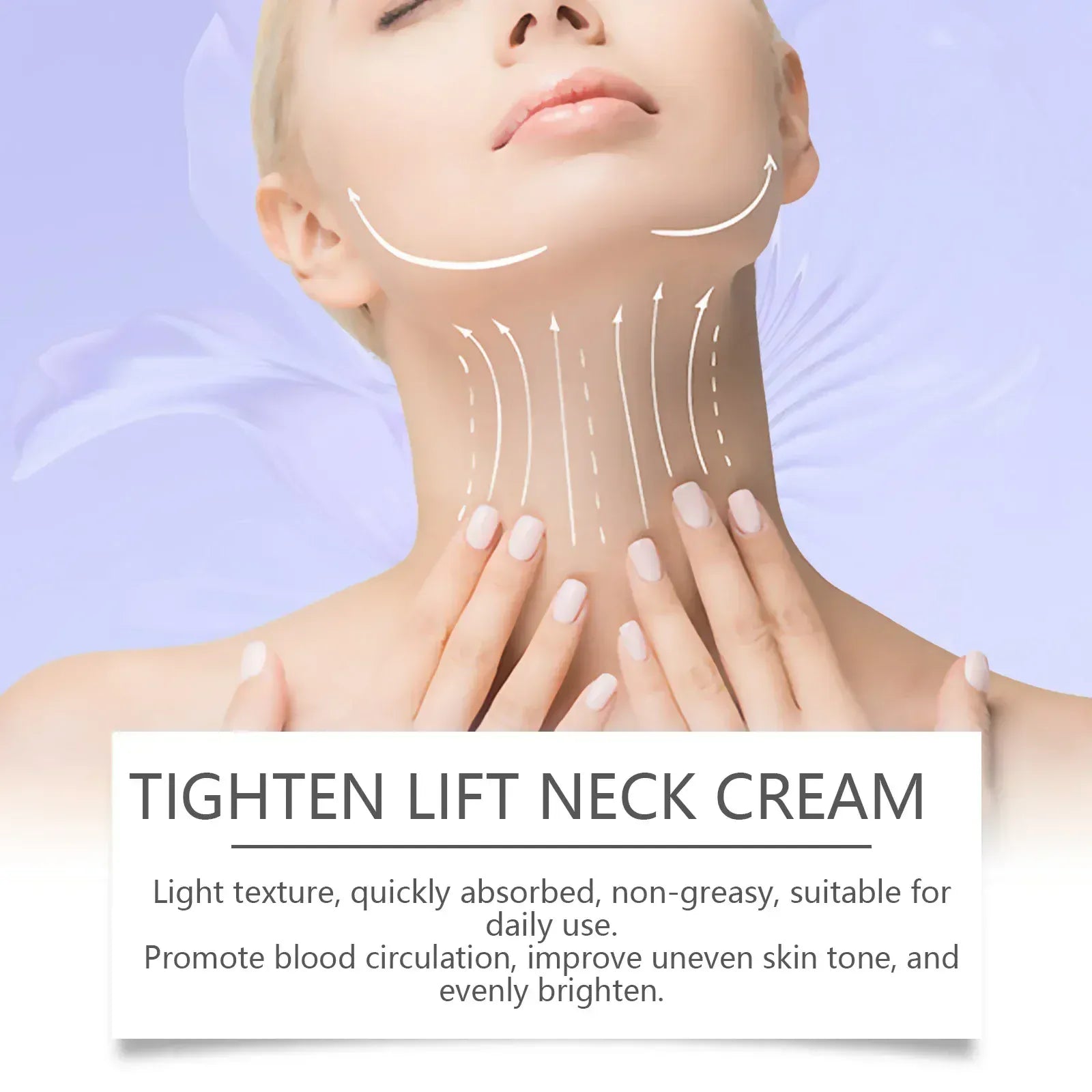 Tighten Lift Neck Cream Lightens Fine Lines Brightens Firms Nourishes Neck Cream Lightening Smoothing Moisturizer Neck Cream Tighten Lift Neck Cream Lightens Fine Lines Brightens Firms Nourishes Neck Cream Lightening Smoothing Moisturizer Neck Cream